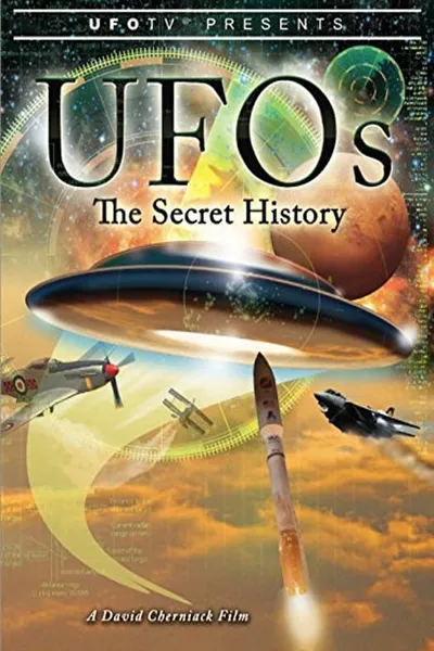 UFOs: The Secret History