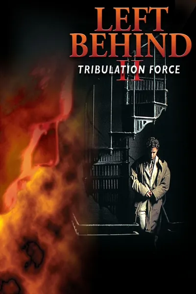 Left Behind II: Tribulation Force