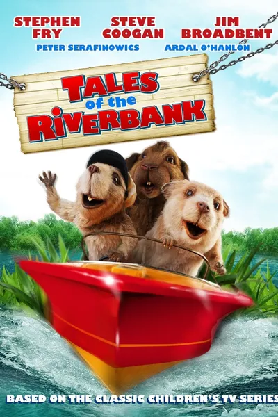 Tales of the Riverbank