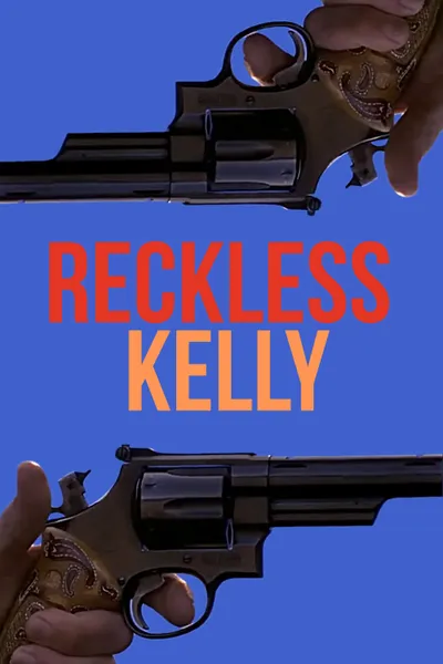 Reckless Kelly