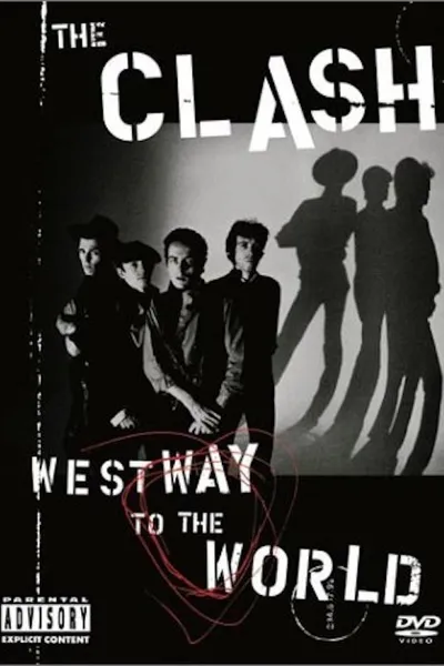 The Clash: Westway To The World