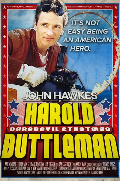 Harold Buttleman: Daredevil Stuntman