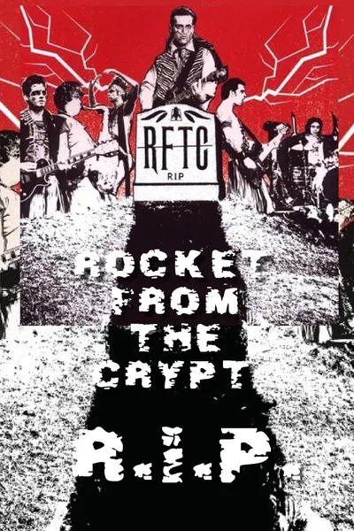 R.I.P. Rocket From the Crypt