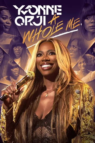 Yvonne Orji: A Whole Me