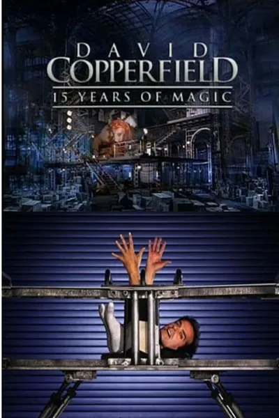 David Copperfield - 15 Years of Magic