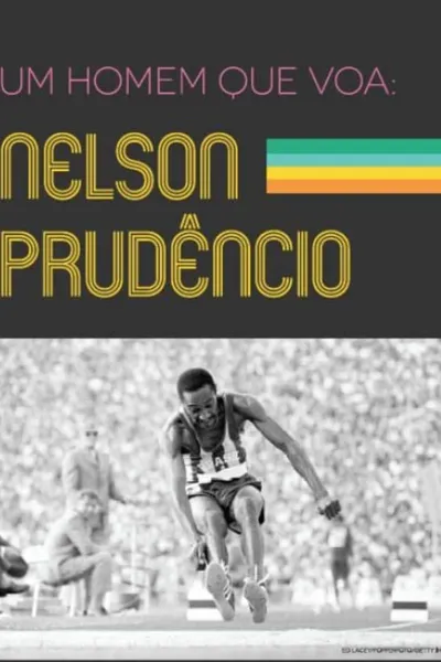 Um Homem que Voa: Nelson Prudêncio