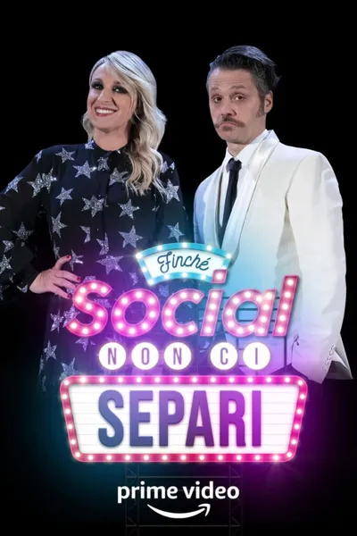 Finchè social non ci separi