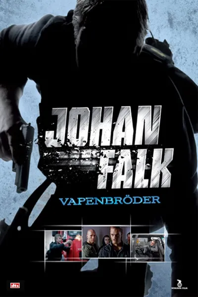 Johan Falk: Vapenbröder