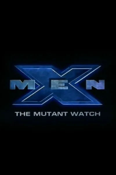 X-Men: The Mutant Watch