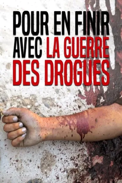 Pour en finir avec la guerre des drogues