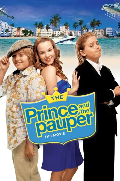 The Prince and the Pauper: The Movie