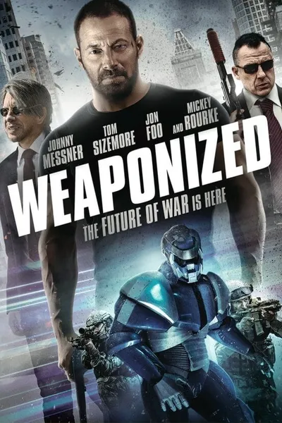 Weaponized