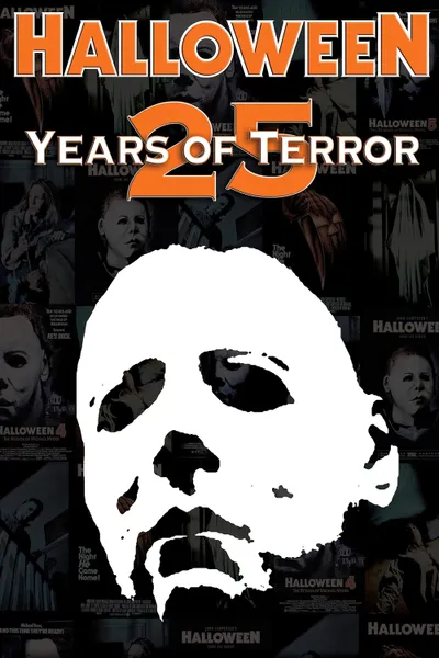 Halloween: 25 Years of Terror