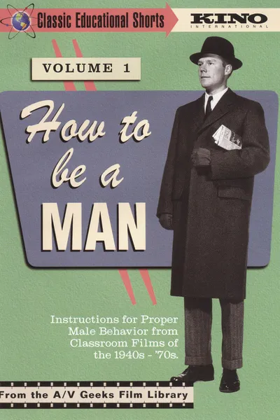 How to Be a Man