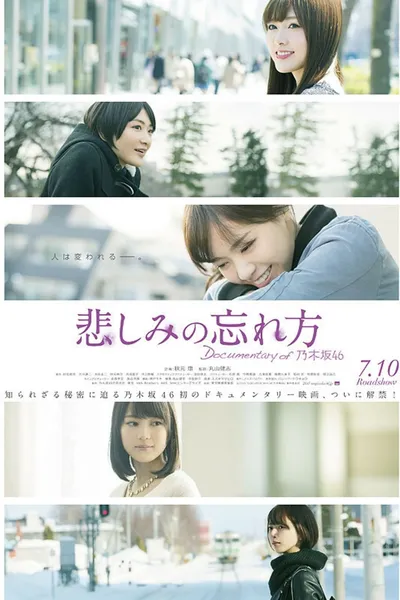 How to Forget Sadness: Documentary of Nogizaka46