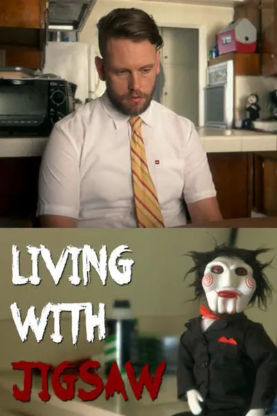 Living with Jigsaw