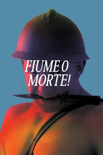 Fiume o morte!