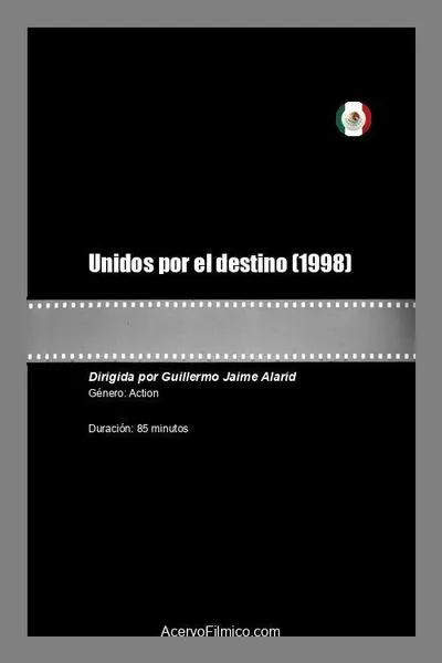 Unidos por el destino