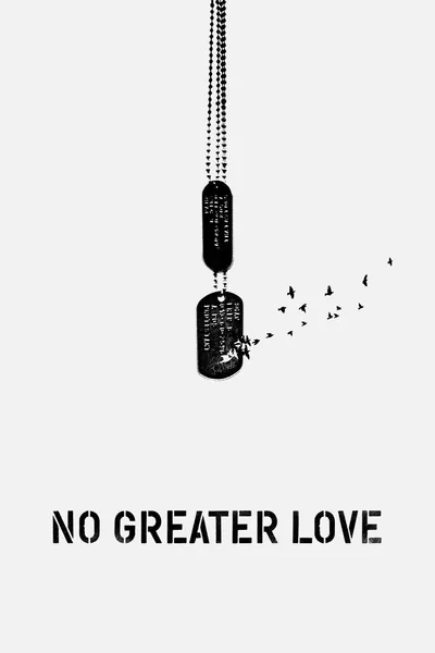 No Greater Love