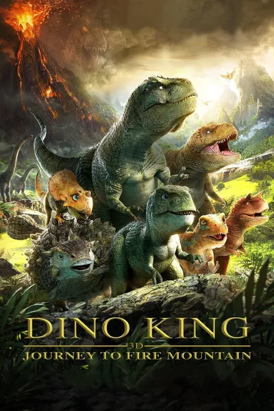 Dino King: Journey to Fire Mountain