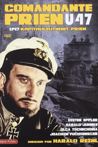 U47 - Kapitänleutnant Prien