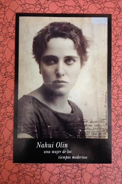 Nahui Olín: Una mujer de los tiempos modernos