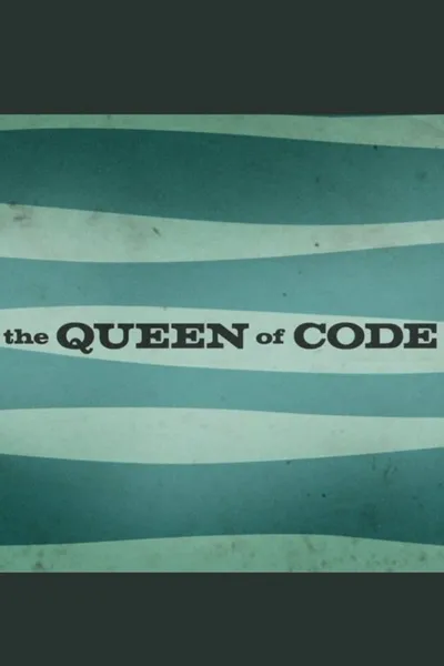 The Queen of Code