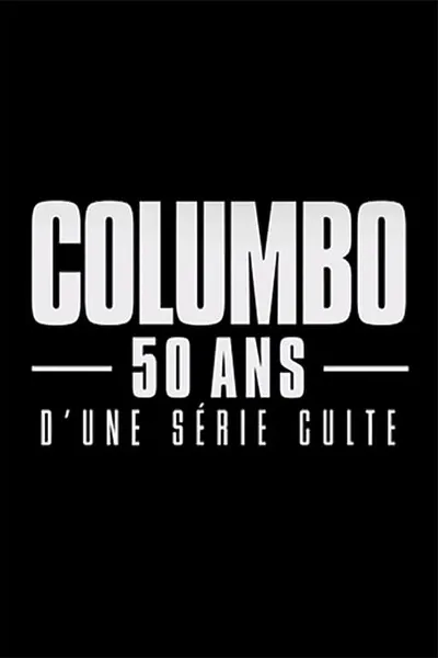 Columbo, 50 ans d'une série culte