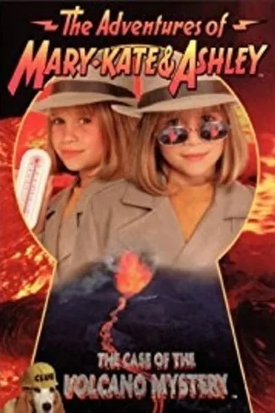 The Adventures of Mary-Kate & Ashley: The Case of the Volcano Mystery