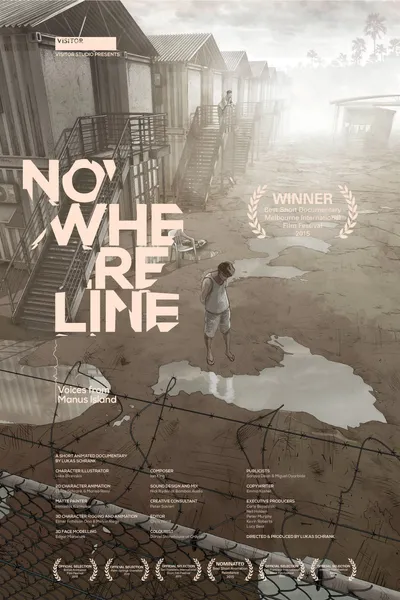 Nowhere Line: Voices from Manus Island