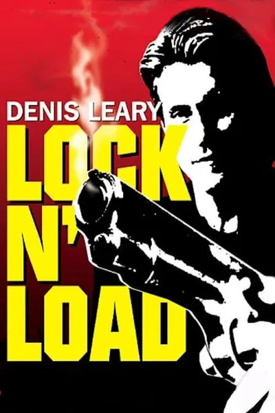 Denis Leary: Lock 'N Load