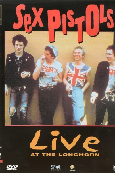 Sex Pistols - Live at the Longhorn