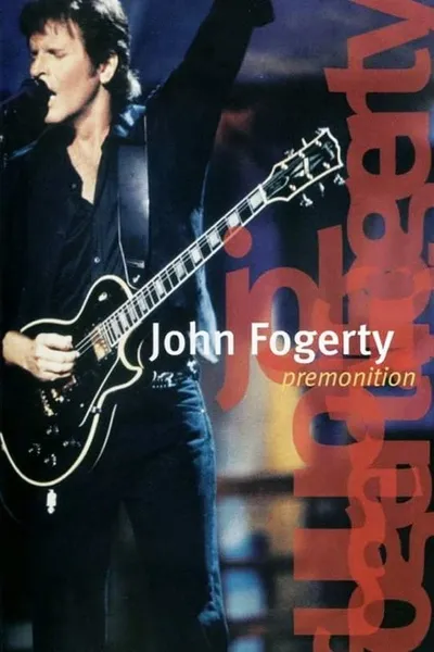 John Fogerty: Premonition