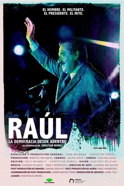 Raúl, la democracia desde adentro