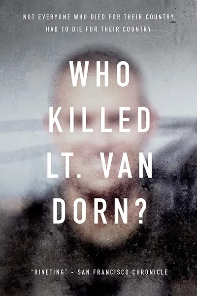 Who Killed Lt. Van Dorn?