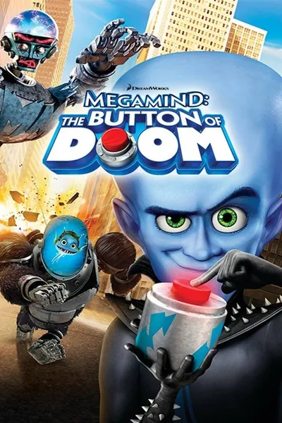 Megamind: The Button of Doom