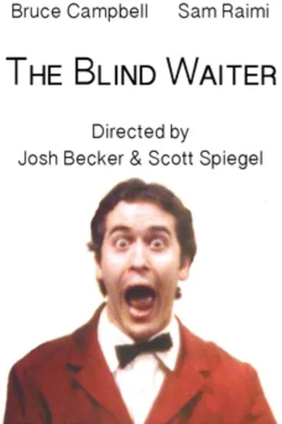 The Blind Waiter