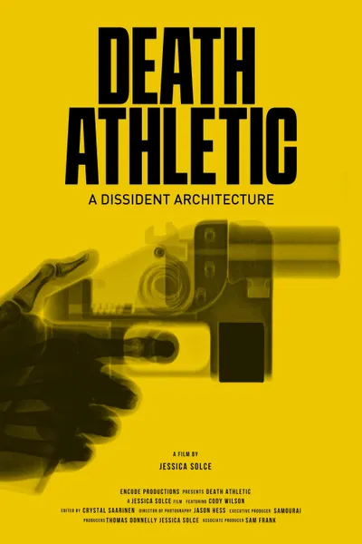 Death Athletic: A Dissident Architecture