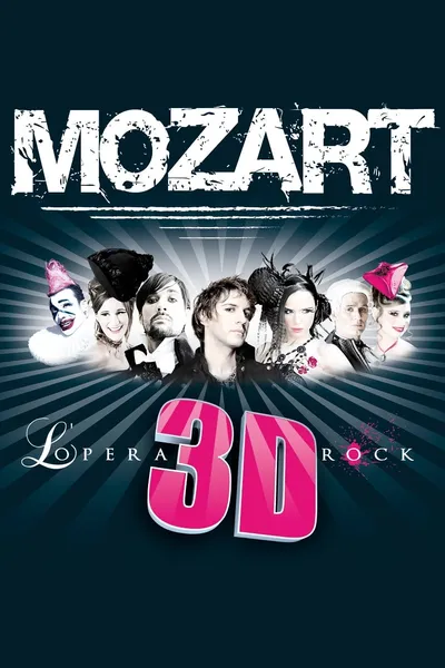 Mozart l'opéra Rock 3D