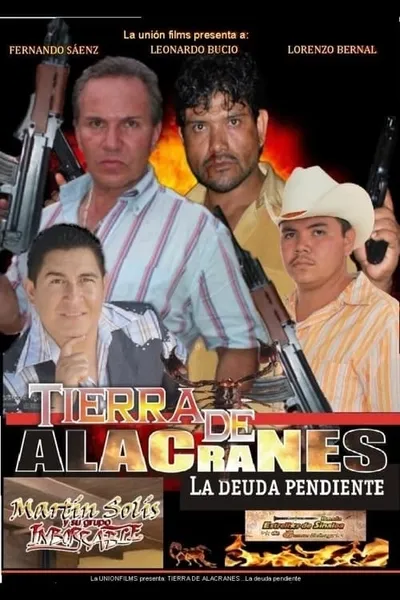 Tierra de alacranes: la deuda pendiente