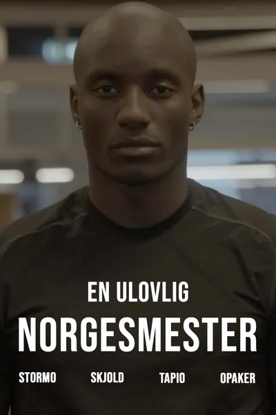 En ulovlig norgesmester