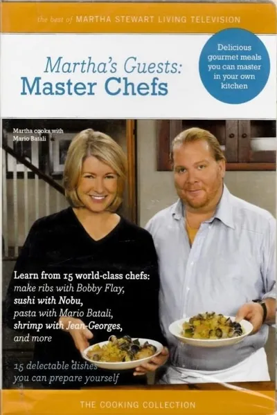 Martha's Guests: Master Chefs