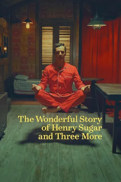 The Wonderful Story of Henry Sugar and Three More