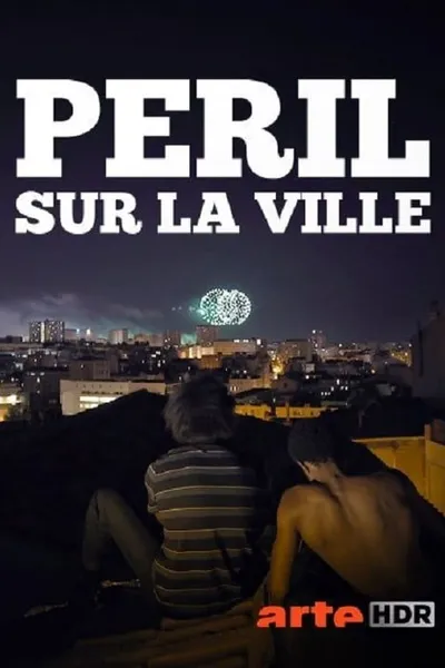 Péril sur la ville